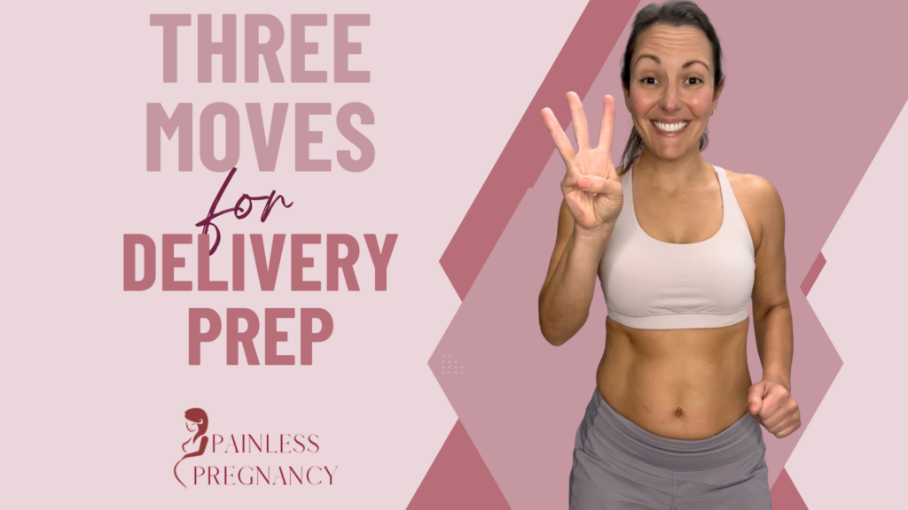 3 Moves For Delivery Prep 2