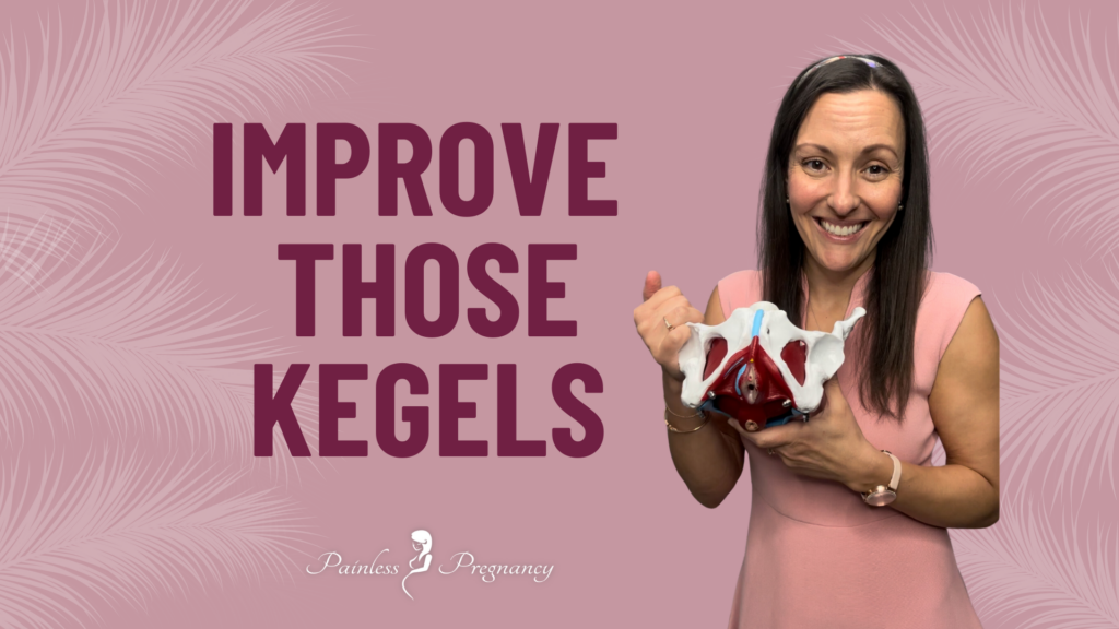 Improve Those Kegels